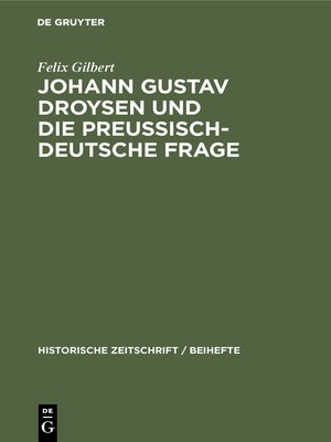 cover image of Johann Gustav Droysen und die preussisch-deutsche Frage